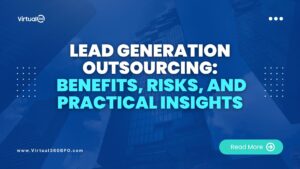 Article cover of Lead Generation Outsourcing: Benefits, Risks & Practical Insights